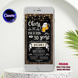 Cheers and Beers Electronic Invitation, Cheers and Beers to 30 Years, 40 Years, 50 Years, Adult Birthday Invite, Editable in Canva