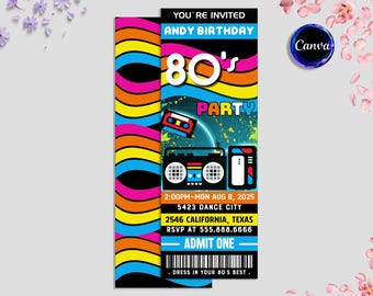 Editable 80s Ticket Invitation, Back to the 80s, Throwback Party, Birthday Invitation, 80s Theme, Digital Editable Printable