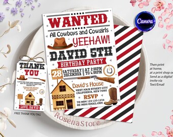 May include: A printable cowboy-themed birthday party invitation for a boy named David turning 5. The invitation features a red and black striped background, a wanted poster with a cowboy hat, a wooden cabin, and a horseshoe. The text on the invitation reads "WANTED All Cowboys and Cowgirls YEEHAW! DAVID 5TH BIRTHDAY PARTY Saturday at 2:00PM December to 4:00PM David's House West Main Street City California, New York RSVP To Mom 123-123-1234 Of MomSGMAIL.COM".