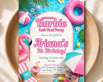 May include: A rectangular pool party invitation card featuring a pink flamingo float, a pink donut float, a beach chair, and a beach umbrella. The text reads: come on Barbie Let's Pool Party Join us to celebrate Ariana's 7th Birthday! Saturday, December 25th At 5 pm Ariana's House 1787 Broadway Street, San Diego, TX 2738 Rsvp to Lina at 1234567890 by Dec 5th.