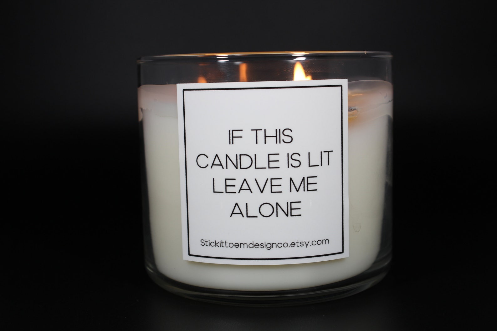 If this Candle is Lit Leave Me Alone Sticker Label Etsy