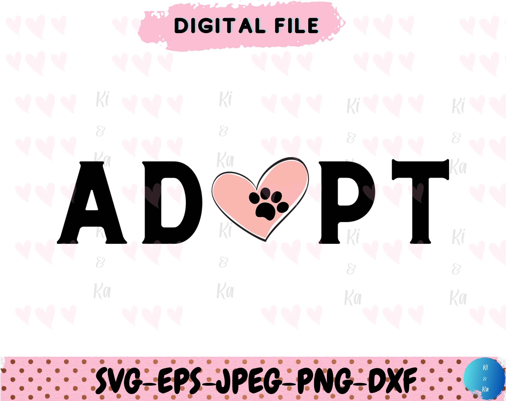 Adopt Svg Dogs Svg Paws Svg Dog SVG Dog Decal Dog Love | Etsy Canada