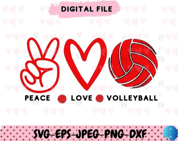 Download Peace Love Volleyball Svg Cut File Cameo Cricut File Sports Etsy