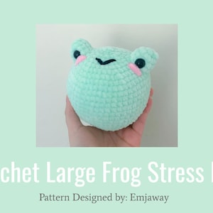 crochet frog pattern, frog stress ball,  Perfect for beginners, DIGITAL DOWNLOAD ONLY