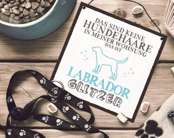 Holzschild "Labrador Glitzer" von Fashionalarm ca. 20 x 20 cm | Holz Deko-Schild bedruckt mit Spruch Motiv Geschenkidee Hundebesitzer