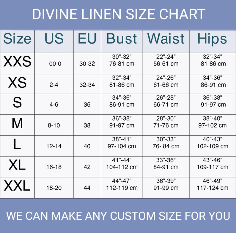 May include: Size chart for linen clothing with measurements in inches and centimeters. The chart shows sizes from XXS to XXL with corresponding US, EU, bust, waist, and hip measurements.