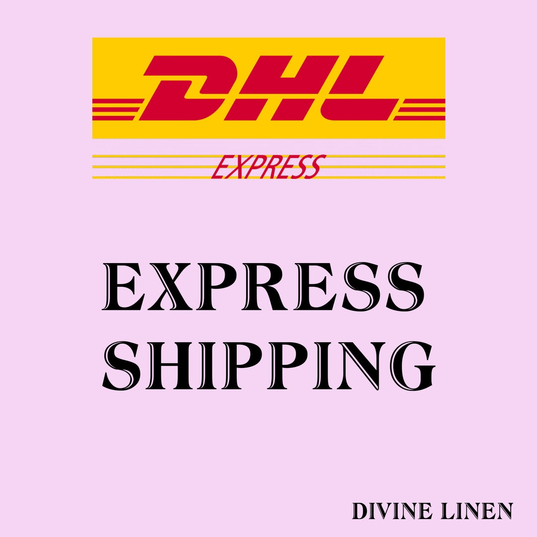 DHL EXPRESS SHIPPING Etsy