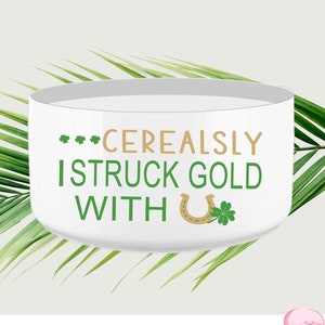 Download Cerealsly I Struck Gold With You Cereal Bowl Svg St | Etsy