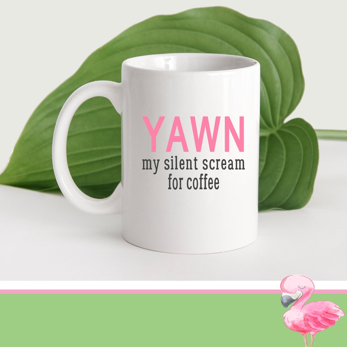 Download YAWN My Silent Scream Coffee Mug Svg Coffee Mug Sublimation | Etsy