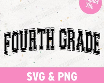 Fourth Grade Teacher Varsity Tee SVG Cricut Design College Style Teaching Teacher Appreciation