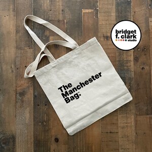 The Manchester Bag, Canvas Tote Bag, New Hampshire Gifts, Library Bag, Reusable Bags, Stylish Tote Bag, Farmers Market Bag, Trendy Tote Bag