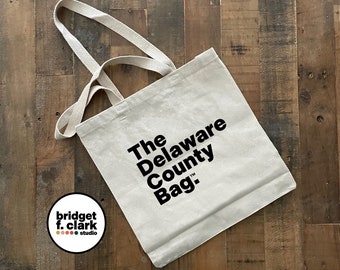 The Delaware County Bag, Canvas Tote Bag, Reusable Bags, Pennsylvania Gifts, Philadelphia Gifts, Realtor Closing Gifts, Pool Bag, Book Tote
