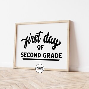 First Day of Second Grade Sign, Back to School Printable, Start of School Sign, First Day of School, Modern Back to School, Instant Download