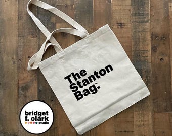 The Stanton Bag, Canvas Tote Bag, Cotton Bag, Orange County California Gifts, Simple Tote, Farmer's Market Tote, Reusable Bag, Library Bag