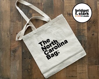 The North Carolina Bag, Canvas Tote Bag, Reusable Bags, North Carolina Gift, Stylish Tote Bag, Farmers Market Tote, Tote Bag, Shoulder Bag,