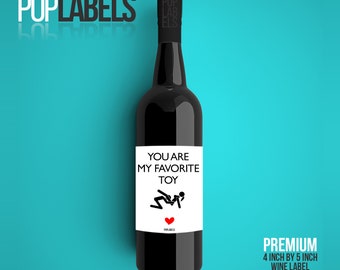 Etichetta di vino Ottimo regalo per moglie marito ragazza fidanzato regalo di San Valentino Sei la mia cosa preferita da fare