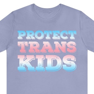 Protect Trans Kids, Progressive, LGBTQIA, Ally, Short Sleeve Tee, T-Shirt