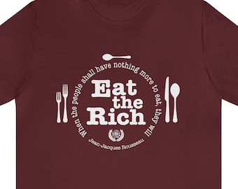 Eat the Rich, Antikapitalismus, Sozialist, Progressive, Kurzarm-T-Shirt, T-Shirt