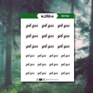 Get Gas | Scripts | Planner Stickers
