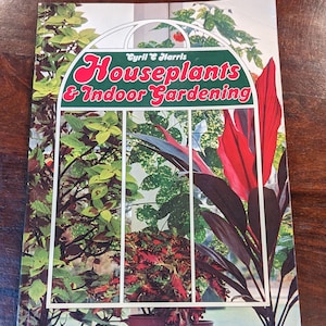 Houseplants and Indoor Gardening 1973