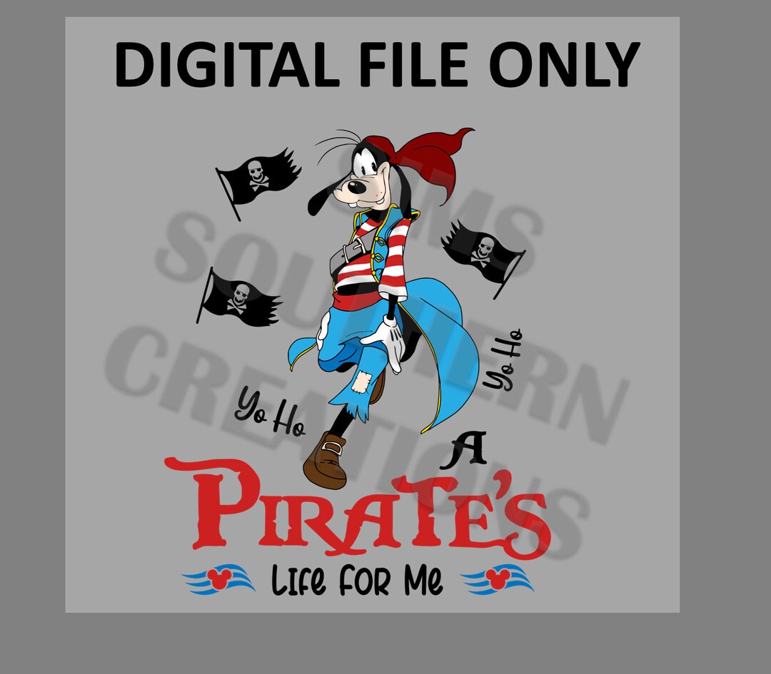 Goofy, It's a Pirates Life PNG,SVG,DXF File Only Instant Download Etsy