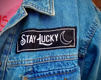 Stay Lucky Sew On Patch 5cm x 15cm - Screen Printed - Black & White - Goth - Biker - Crescent Moon - Fabric - Witchy - Alternative