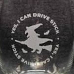 Ja, ik kan stick rijden! Wijnglas zonder steel