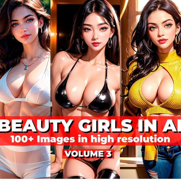 100+ Beauty Girls in AI Images, Digital Babes / Digital Download / Printable Art / Digital Art / Digital Art - Volume 3