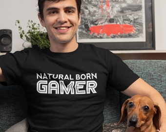 Gaming gifts for him, gamer girl shirt, “Natural Born Gamer” Unisex t-shirt.