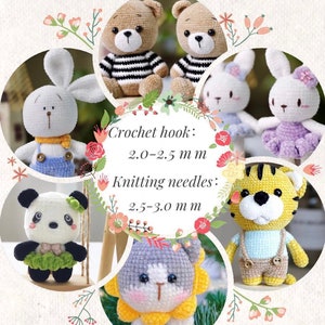 May include: A collection of crocheted stuffed animals, including a panda, a tiger, a cat, a bunny, and two bears. The animals are all wearing different outfits and have different expressions. The image also includes text that says "Crochet hook: 2.0-2.5 mm" and "Knitting needles: 2.5-3.0 mm".