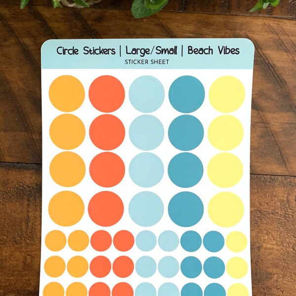 Circle Stickers | Large/Small | Beach Vibes Theme | 20 Large (.7 in) Circles & 36 Small (.375 in) Circles | For Planners, Journals, Bujo