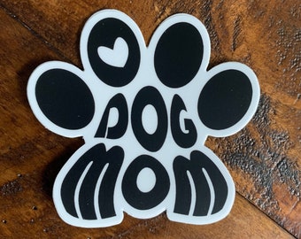 Dog Mom Vinyl Sticker - Dog Paw with Heart | VINYL WATERPROOF Sticker | 3" x 2.82" | Perfect for Water Bottles, Laptops, Notebooks, etc.