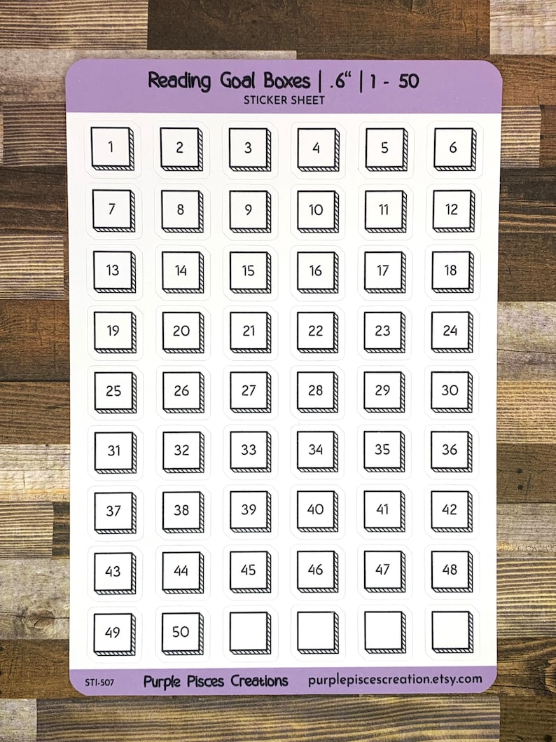 May include: A sticker sheet with 50 white squares, each with a black outline and a number from 1 to 50. The sticker sheet is labeled "Reading Goal Boxes | .6" | 1-50" and "Sticker Sheet".