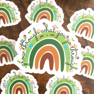 Grow Through What You Go Through | VINYL WATERPROOF or Matte Paper Sticker | 3"W x 2.4H" | For Water Bottles (VINYL Only), Laptops, Journals immagine 3