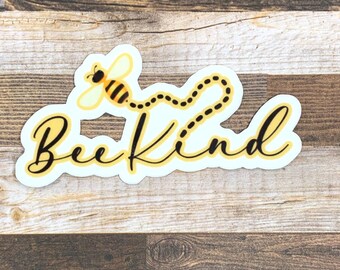 Bee Kind Die Cut Sticker | 2.75"W x 1.35"H | Water-Resistant Vinyl (Glossy Laminated) Sticker