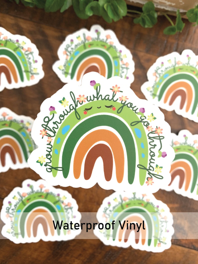Grow Through What You Go Through | VINYL WATERPROOF or Matte Paper Sticker | 3"W x 2.4H" | For Water Bottles (VINYL Only), Laptops, Journals immagine 5