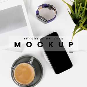 Iphone on Desk Mockup, Iphone Mockup, Iphone Template, Iphone X Mockup, Phone Mockup, Device Mockup, Mobile Phone Mockup, Smartphone Mockup