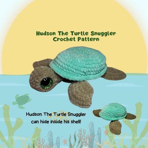 Hudson, Modèle au crochet The Turtle Snuggler, Motif tortue au crochet, Turtle Lovey, Anxiety Snuggler, Amigurumi, Crochet Avec Hudson