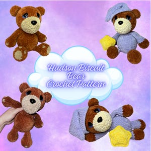 May include: Four crochet teddy bears in different poses against a purple and blue backdrop. The bears are brown with cream snouts and black eyes. One bear wears a blue nightcap and holds a yellow star. The text "Hudson Biscuit Bear Crochet Pattern" is in a cloud-shaped graphic.