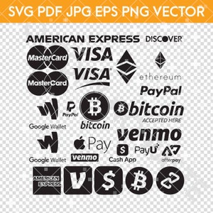 Bezahlen LogosVisa Paypal AMEX Venmo Bitcoin Cash App - EPs SVG PNG Cricut Glowforge Vinyl Siebdruck Schablone Silhouette Clipart