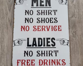 LADIES No Shirt Free Drinks Sign 30cm x 20cm Retro Vintage Wall Art Bar Man Cave Sign