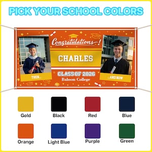 May include: Orange banner with the text "Congratulations!" and "CHARLES" in white. The banner includes photos of a graduate and the text "CLASS OF 2026 Babson College". Below are color options: Gold, Black, Red, Blue, Orange, Light Blue, Purple, and Green.