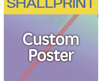 SHALLPRINT Poster Prints Personalized Picture to Poster Printing, Wall Art Prints (8x10inches)- Upload Your Image/photo