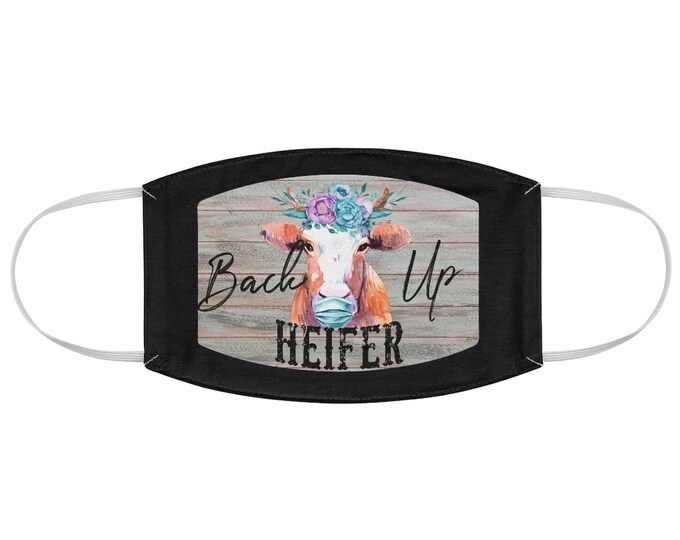 Back Up Heifer Fabric Mask : Heifer Series