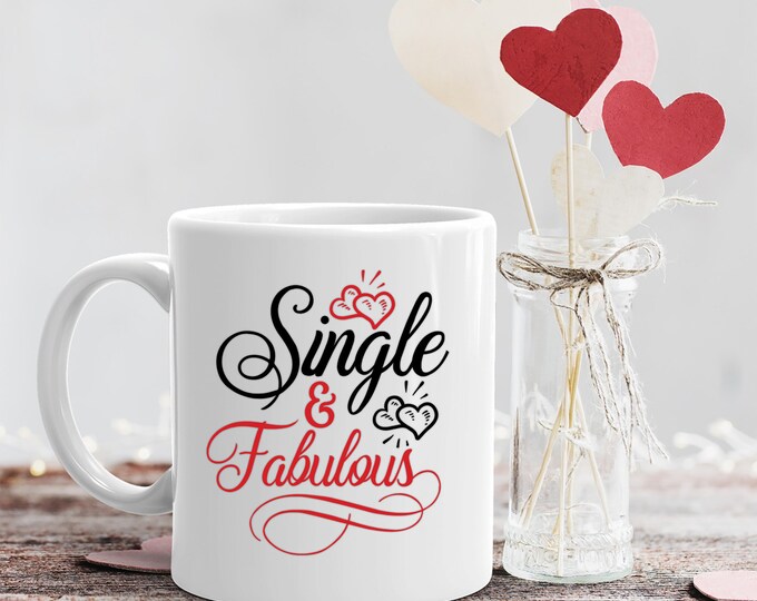 Single & Fabulous! Porcelain Mug