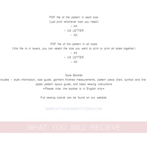 May include: A white background with black text describing what is included in a sewing pattern purchase. The text includes information about the pattern sizes, style booklet, and sewing tutorial. The text also includes the website address: WWW.ATTHESEAMSPATTERNS.COM