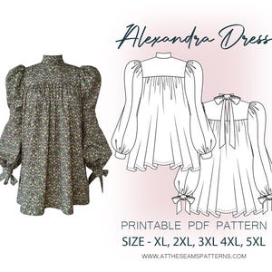 May include: A printable PDF sewing pattern for a dress called the Alexandra Dress. The pattern is available in sizes XL, 2XL, 3XL, 4XL, and 5XL. The image shows a line drawing of the dress with a floral print.