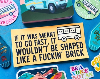 Fuckin’ Brick Skoolie / RV Bumper Sticker