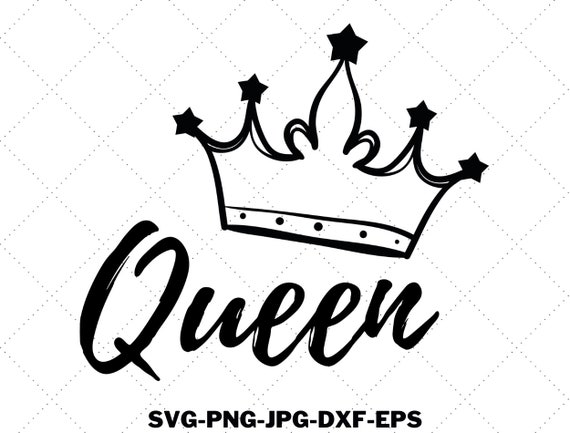 Reine couronne SVG Queen Svg couronne Svg Queen avec une couronne svg  Design svg png dxf eps jpg silhouette cricut machines Clipart Fichiers  numériques -  France