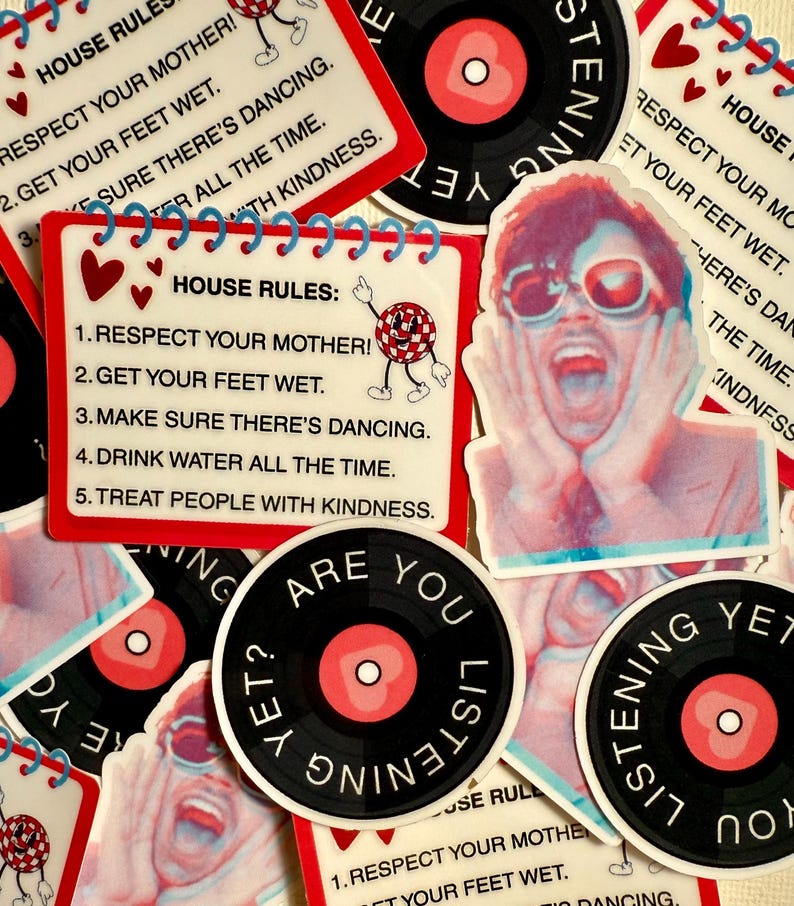 May include: A collection of stickers with various designs. Some stickers feature a vinyl record design with the text "Are you listening yet?" and "Listening yet?". Other stickers have the text "House Rules" with a list of rules and a dancing disco ball.
